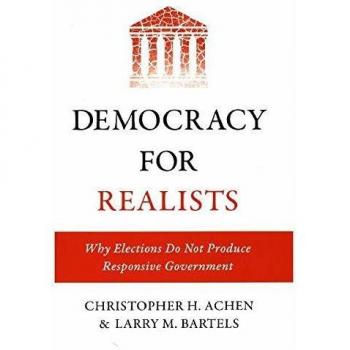 Democracy for Realists: Why Elections Do Not Produce Responsive Government: 1