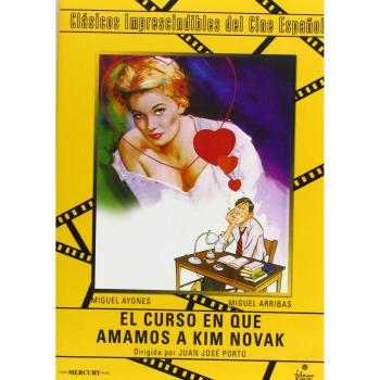 El curso en que amamos a Kim Novak [DVD]