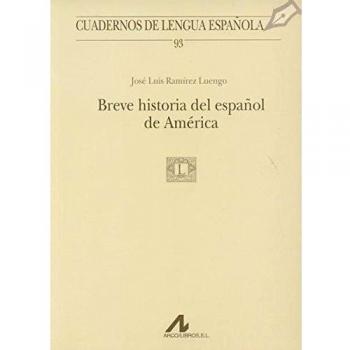 Breve historia del español de América