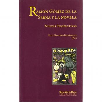 Ramón Gómez de la Serna y la novela: Nuevas Perspectivas: 94
