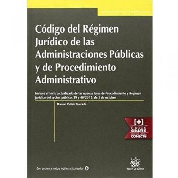 Código del Régimen Jurídico de las Administraciones Públicas y de Procedimiento Administrativo Con Jurisprudencia