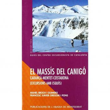 El Massís del Canigó Carançà-Menter-Costabona. Excursions amb esquís