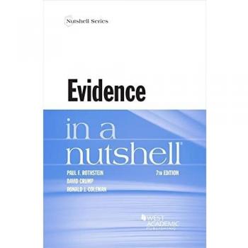Evidence in a Nutshell (Nutshell Series