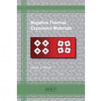 Materiales de Expansión Térmica Negativa (Fundaciones de Investigación de Materiales, Volumen 22)