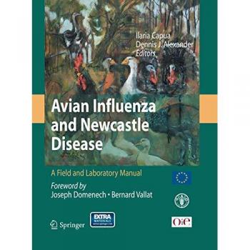 Avian Influenza and Newcastle Disease: A Field and Laboratory Manual