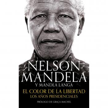 El color de la libertad: Los años presidenciales