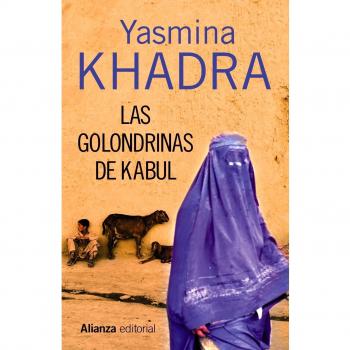Las golondrinas de Kabul - Yasmina Khadra