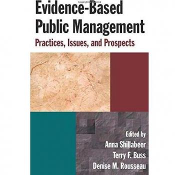 Evidence-Based Public Management: Practices, Issues and Prospects