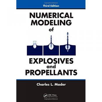 Auerbach Publications Numerical Modeling of Explosives and Propellants Guide