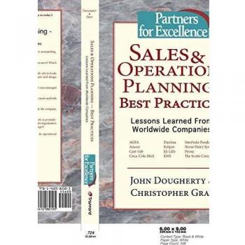 Sales & Operations Planning Best Practices Guide: Insights from Global Leaders