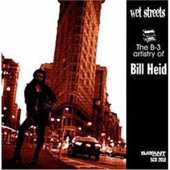 Wet Streets - Bill Heid