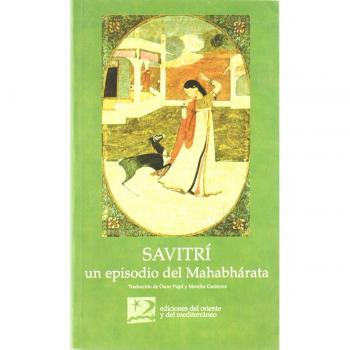 Savitri: un episodio del Mahabhárata