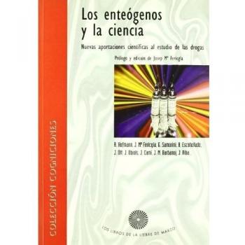 Enteogenos y la ciencia, los