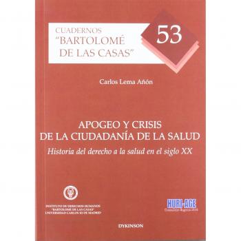 Apogeo y crisis de la ciudadanía de la salud: Historia del derecho a la salud en el siglo XX