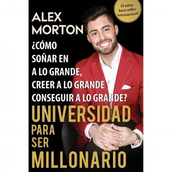 Millionaire Bedroom Suite: Dream Big, Believe Big, Achieve Big by Alex Morton