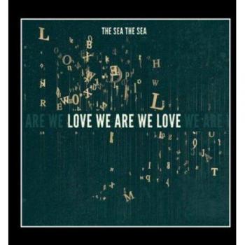 Love We Are We Love