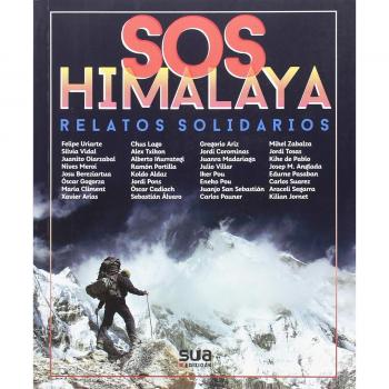 SOS. Himalaya relatos solidarios - Aavv - Autores Varios