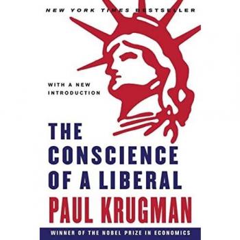 The Conscience of a Liberal by Paul Krugman - Economic Analysis and Political Commentary Book