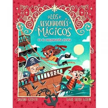 Los Rescatadores Mágicos 4. En el campamento pirata