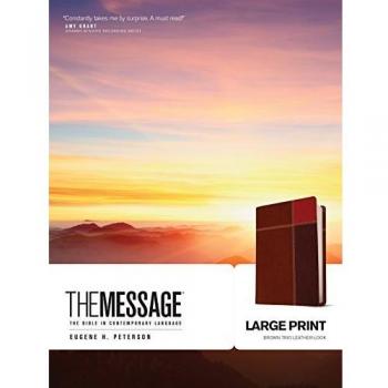 Message Large Print, The: The Bible in Contemporary Language