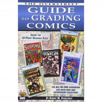 The Overstreet Guide To Grading Comics – 2016 Edition
