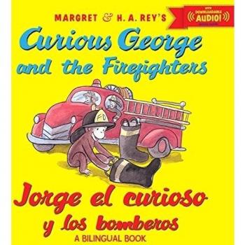 Jorge el curioso y los bomberos - Bilingual edition