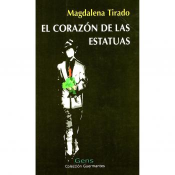 El Corazón De Las Estatuas