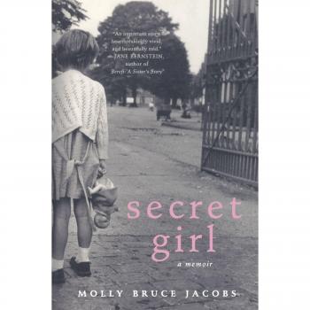 Secret Girl: A Novel by Molly Bruce Jacobs