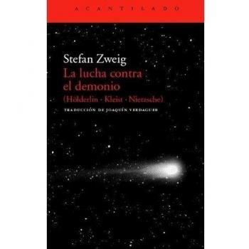 La lucha contra el demonio: - Stefan Zweig