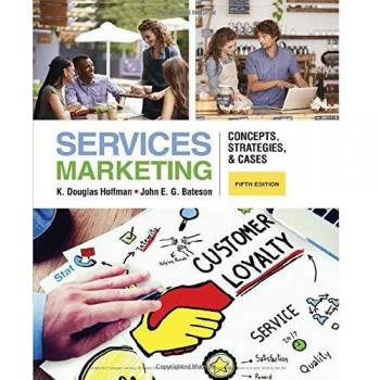 Cengage Learning Services Marketing: Concepts, Strategies, & Cases - Original Edition