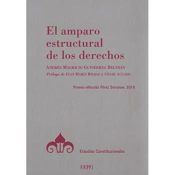 El amparo estructural de los derechos