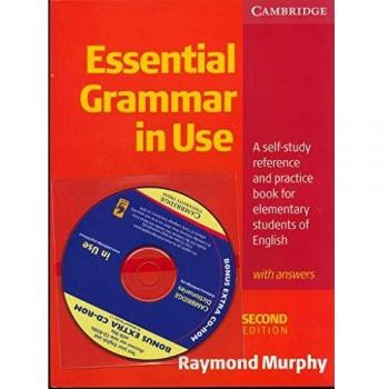 Essential Grammar in Use 2004. Con CD: A Self-Study Reference and Practice Book for Elementary Students of English