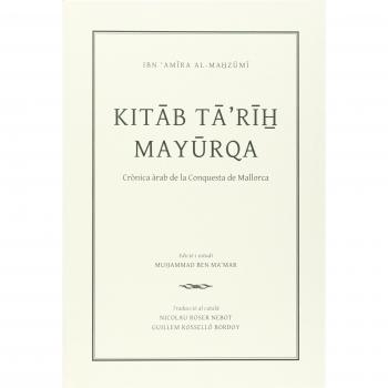 kitab tarih Mayurqa. Crónica árabe de la conquista de Mallorca: 332