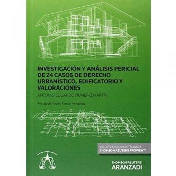 Investigación y análisis pericial de 24 casos de derecho urbanístico, edificatorio y valoraciones