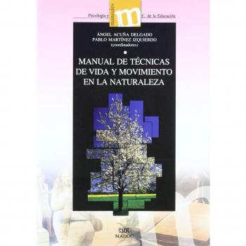 Manual de técnicas de vida y movimiento en la naturaleza: 38