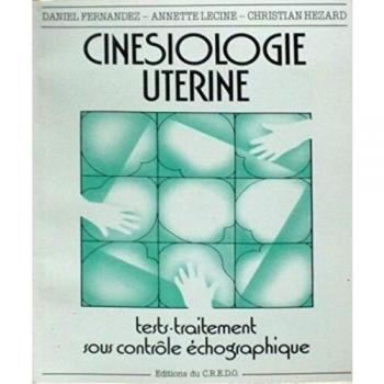 Cinésiologie utérine: Test-traitement sous contrôle échographique