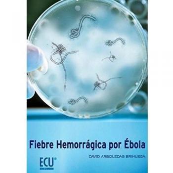 Fiebre hemorrágica por Ébola