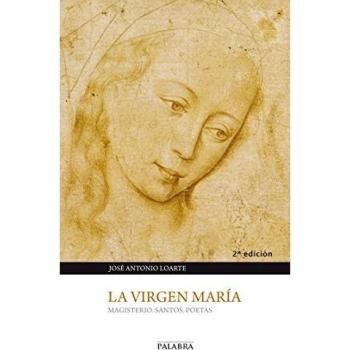 Virgen Maria, la. magisterio, Santos, Poet: Magisterio. Santos. Poetas: 171