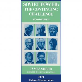 Soviet Power: The Continuing Challenge
