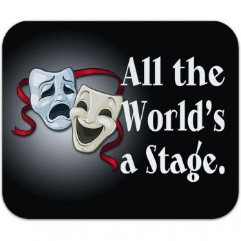 Todo el mundo & # 39; s una etapa Comedia Tragedia Máscaras de Teatro - actúa Teatro Cine Mouse Pad Mousepad