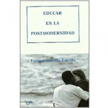 Educar en la postmodernidad