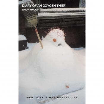 Diary of an Oxygen Thief: Volume 1