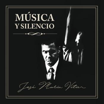 Música y Silencio - 4 CD + Libro de José María Vitier