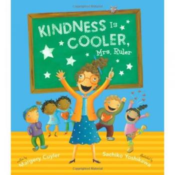 Kindness Is Cooler, Mrs. Ruler