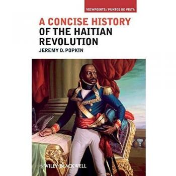 A Concise History of the Haitian Revolution: 2