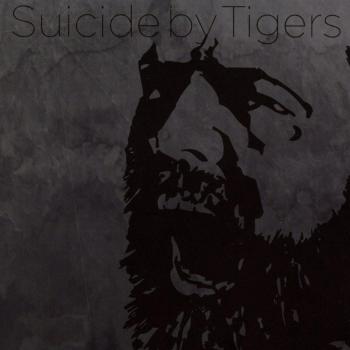 Suicide By Tigers - Limited Edition Audio CD