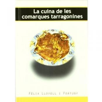 La cuina de les comarques tarragonines - Llovell