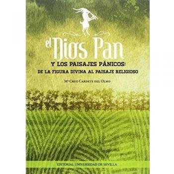 EL DIOS PAN Y LOS PAISAJES PÁNICOS: DE LA FIGURA DIVINA AL PAISAJE RELIGIOSO: 303