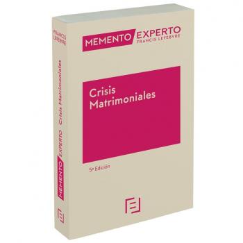 Memento Experto Crisis Matrimoniales 5ª Edc.