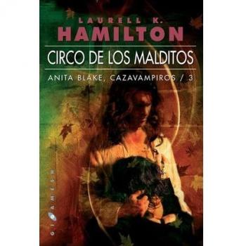 Anita Blake, cazavampiros: Circo de los Malditos: 3